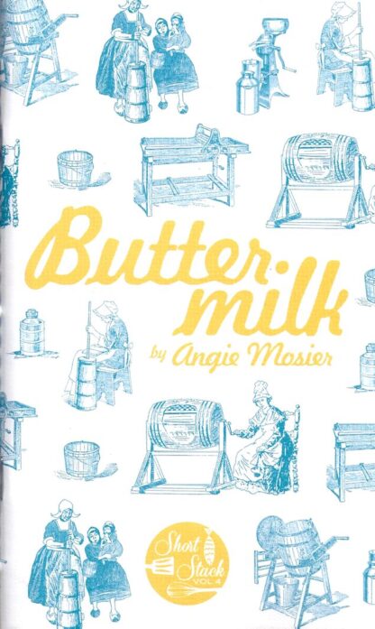 Butter Milk-Angie Mosier