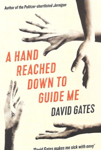 A Hand Reached Down to Guide Me-David Gates
