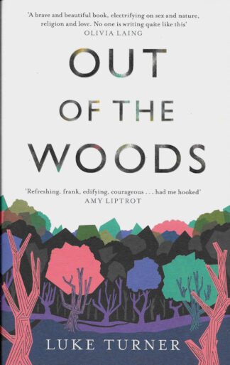 Out of the Woods-Luke Turner