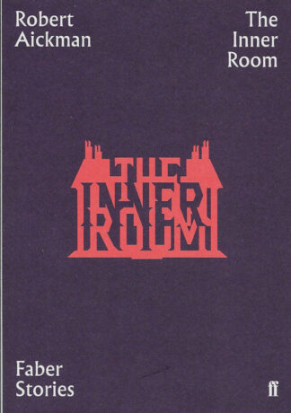 The Inner Room-Robert Aickman