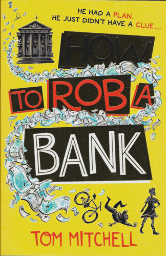 How to Rob a Bank - Tom Mitchell
