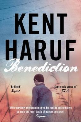 Benediction-Kent Haruf