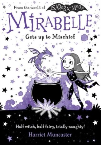 mirabelle gets up to mischief