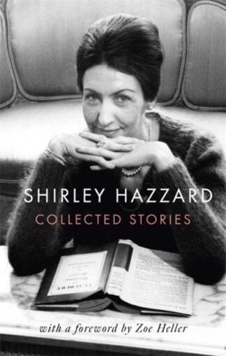Collected Stories-Shirley Hazzard