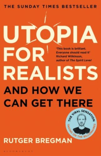 Utopia For Realists-Rutger Bregman