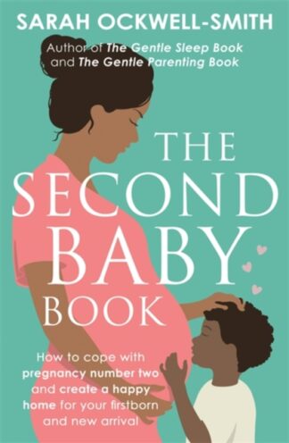 The Second Baby Book-Sarah Ockwell-Smith
