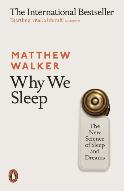 Why We Sleep-Matthew Walker