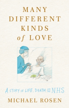 Many Different Kinds Of Love-Michael Rosen