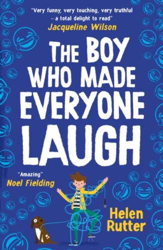 The Boy Who Made Everyone Laugh-Helen Rutter
