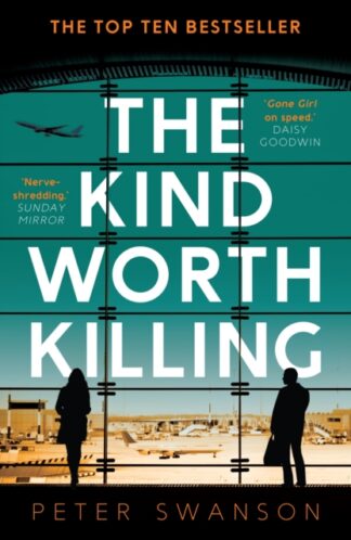The Kind Worth Killing-Peter Swanson