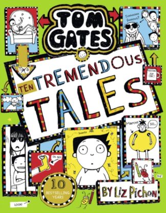 Tom Gates Ten Tremendous Tales-Liz Pichon
