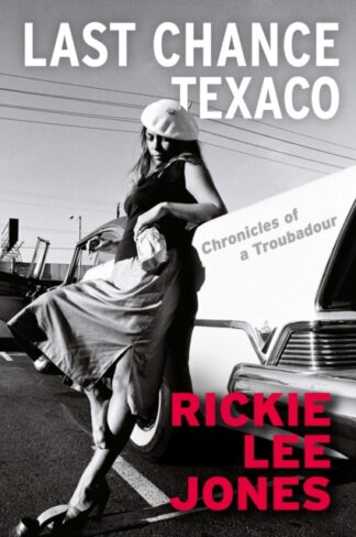 Last Chance Texaco-Rickie Lee Jones