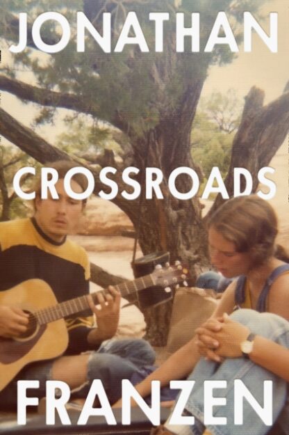 Crossroads-Jonathan Franzen