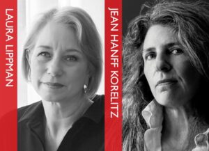 TALKS ACROSS THE POND: Laura Lippman & Jean Hanff Korelitz